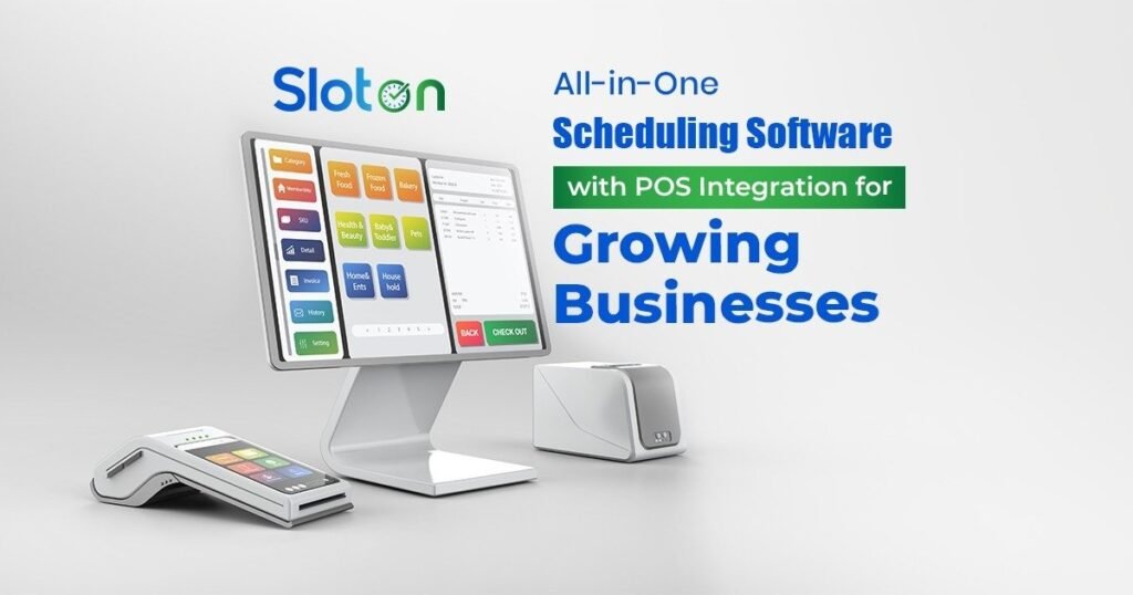 All-in-One Scheduling Software with POS Integration for Growing Businesses