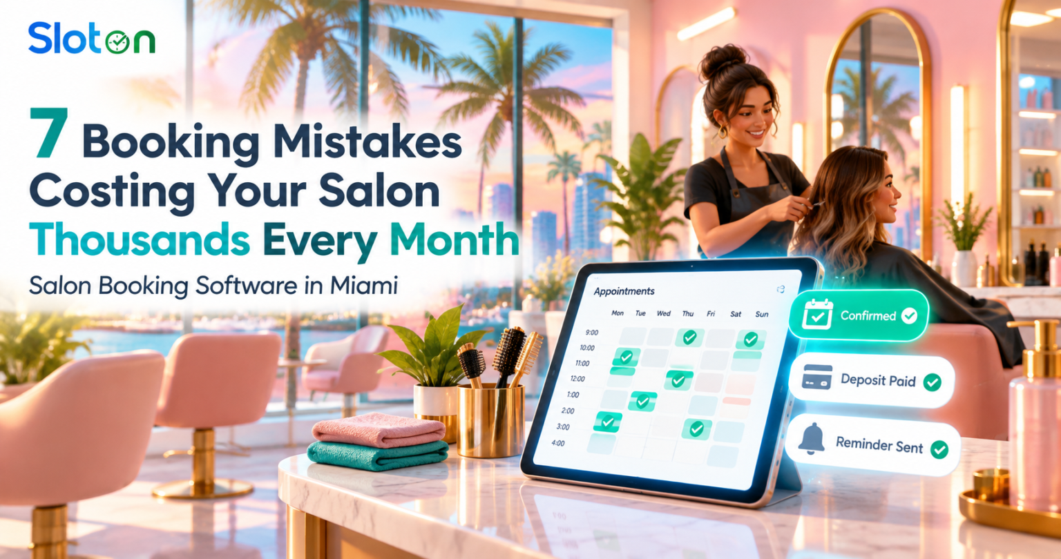 Sloton salon booking software in Miami showing a modern luxury salon, hairstylist serving a client, and a digital appointment calendar with confirmed bookings, deposit paid notifications, and automated reminders.